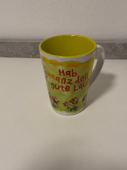 Hab ganz doll gute Laune! Tasse