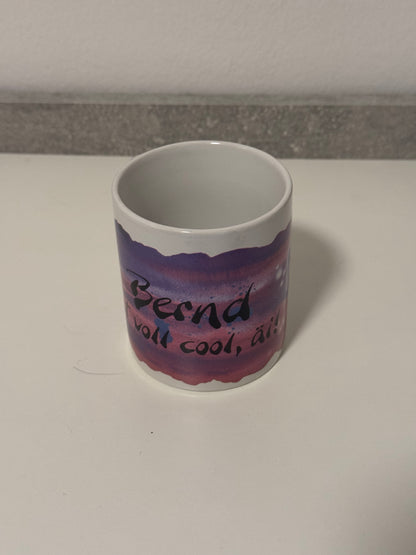 Bernd ist voll cool Äi! Tasse